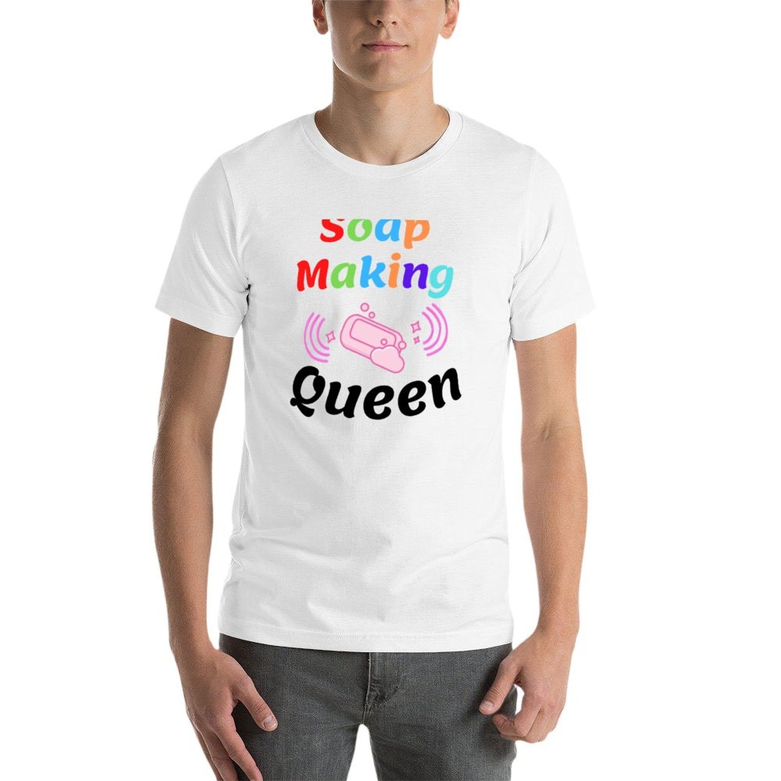 Soap Making Queen funny T-Shir - Soap Making Queen incelemesi ve fiyatı